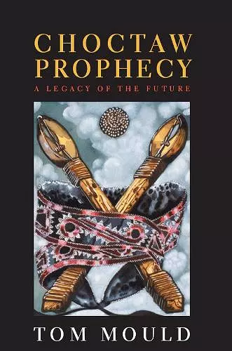 Choctaw Prophecy cover