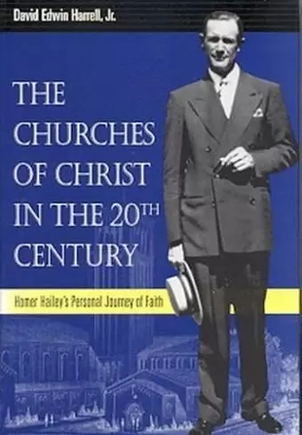 The Churches of Christ in the 20th Century cover