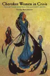 Cherokee Women in Crisis cover