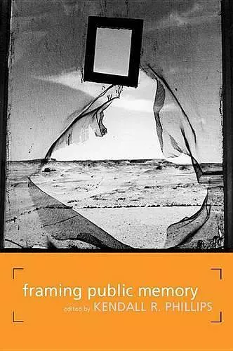 Framing Public Memory cover