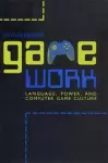 Game Work cover