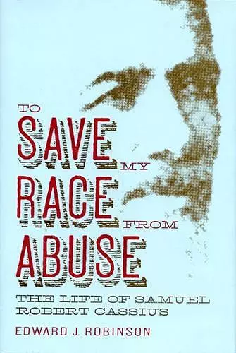 To Save My Race from Abuse cover