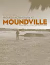 Mound Excavations at Moundville cover
