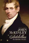 John McKinley and the Antebellum Supreme Court cover
