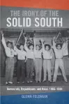 The Irony of the Solid South cover