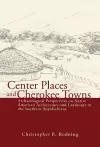 Center Places & Cherokee Towns cover
