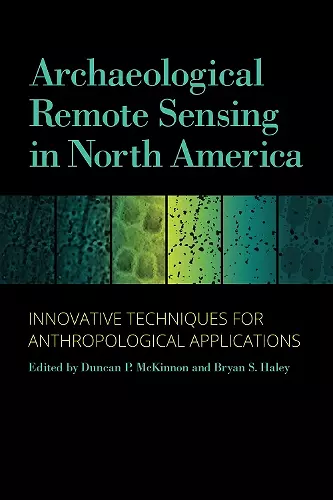 Archaeological Remote Sensing in North America cover
