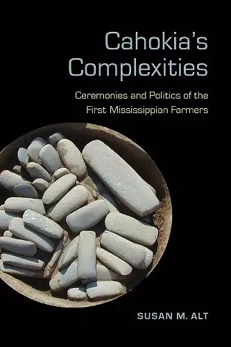 Cahokia's Complexities cover