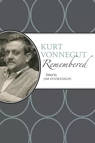 Kurt Vonnegut Remembered cover