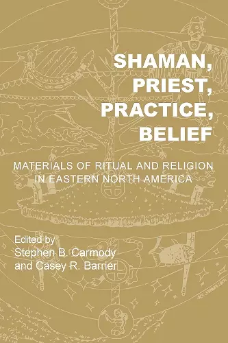 Shaman, Priest, Practice, Belief cover