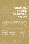 Shaman, Priest, Practice, Belief cover