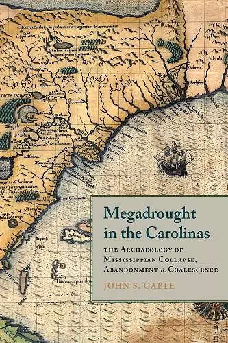 Megadrought in the Carolinas cover