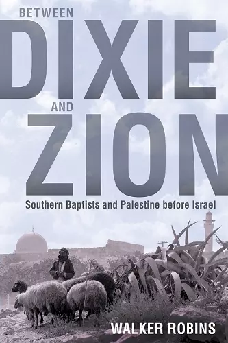 Between Dixie and Zion cover