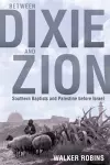 Between Dixie and Zion cover
