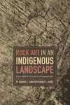 Rock Art in an Indigenous Landscape cover