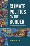 Climate Politics on the Border cover