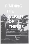 Finding the Weight of Things cover