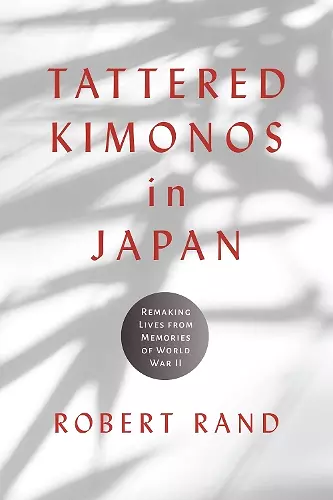 Tattered Kimonos in Japan cover