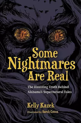 Some Nightmares Are Real cover