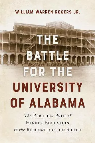 The Battle for the University of Alabama cover