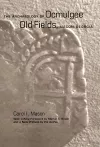 The Archaeology of Ocmulgee Old Fields, Macon, Georgia cover