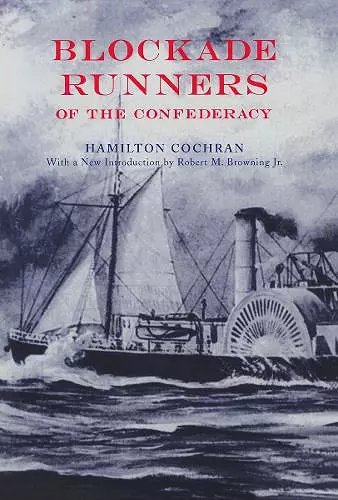 Blockade Runners of the Confederacy cover