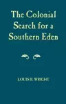 Colonial Search for a Southern Eden cover