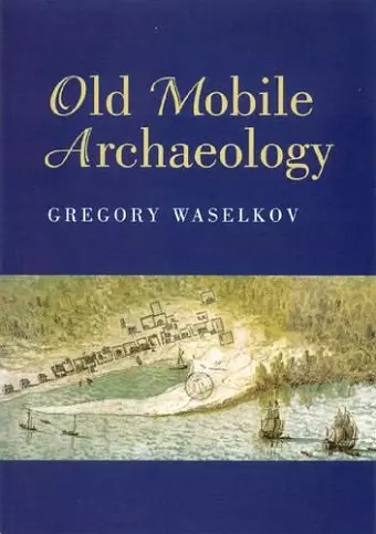 Old Mobile Archaeology cover