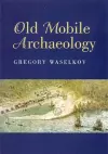 Old Mobile Archaeology cover