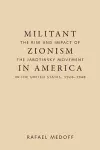 Militant Zionism in America cover