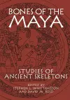 Bones of the Maya cover
