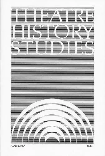 Theatre History Studies 1984, Vol. 4 cover