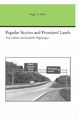 Popular Stories and Promised Lands cover