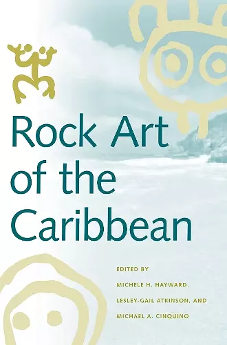 Rock Art of the Caribbean cover