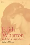 Edith Wharton and the Visual Arts cover
