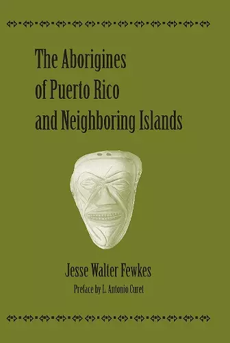 The Aborigines of Puerto Rico and Neighboring Islands cover