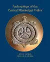Archaeology of the Central Mississippi Valley cover