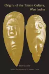 Origins of the Tainan Culture, West Indies cover