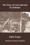 The Story of Coal and Iron in Alabama cover