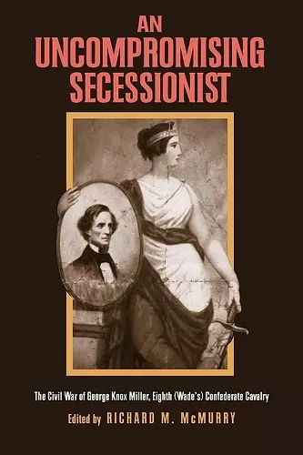 An Uncompromising Secessionist cover