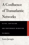A Confluence of Transatlantic Networks cover