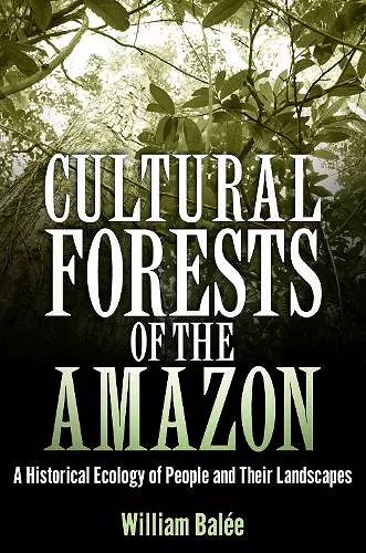 Cultural Forests of the Amazon cover