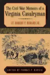 The Civil War Memoirs of a Virginia Cavalryman cover