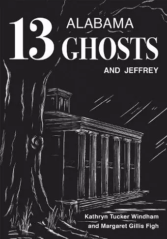Thirteen Alabama Ghosts and Jeffrey cover