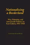 Nationalizing a Borderland cover