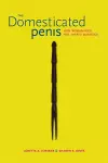 The Domesticated Penis cover