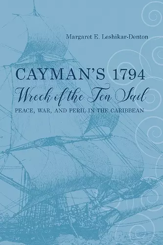 Cayman's 1794 Wreck of the Ten Sail cover