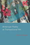 American Poetry as Transactional Art cover