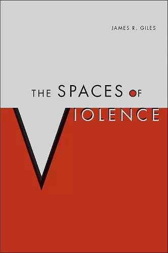 The Spaces of Violence cover