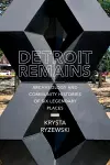 Detroit Remains cover